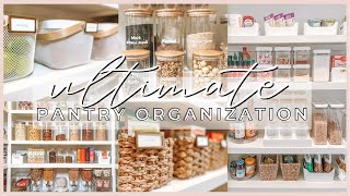 ULTIMATE PANTRY TRANSFORMATION  PANTRY ORGANIZATION  HOW TO ORGANIZE YOUR PANTRY 2023 [upl. by Leahcimed898]