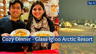 A Dinner Evening In Glass Igloo Kakslauttanen Arctic Resort  Desi Couple On The Go Finland Travel [upl. by Enelahs]