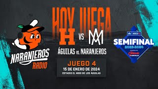 Naranjeros de Hermosillo 🍊 vs 🦅 Águilas de Mexicali 📻 [upl. by Yewed]