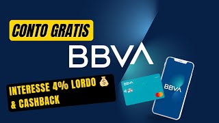 Recensione conto COSTO 0 BBVA  4 di interessi e cashback [upl. by Nivac386]