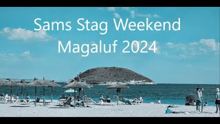 Sams Stag weekend In Magaluf May 2024 [upl. by Karilla]