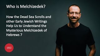 Who Is Melchizedek [upl. by Eugenio]