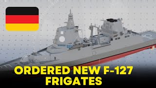 German Navy ordered new F127 frigates [upl. by Trautman]