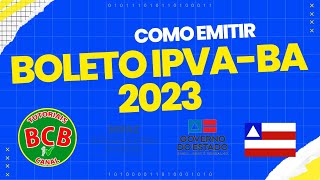 COMO EMITIR E PAGAR O IPVA DA BAHIA 2023 MULTAS E TABELA DO LICENCIAMENTO grt grd ipva2023 [upl. by Nikolas844]