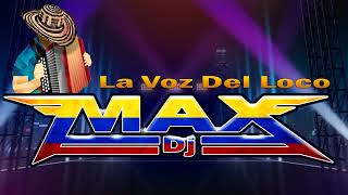 Mix Colombias Andres Landeros Lizandro Meza Y Mas La Voz Del Loco Max Dj Slp [upl. by Daegal]