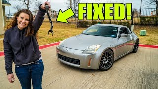 VICTORIA FIXES MY WRECKED 350Z [upl. by Hendrickson579]