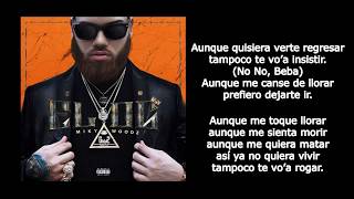 Miky Woodz  Aunque Quisiera Feat Ñejo Letra [upl. by Brost]