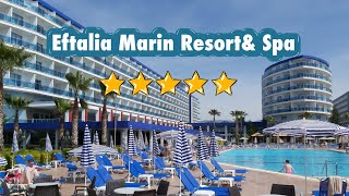 Eftalia Marin Hotel Resortamp Spa Where Luxury Adventure and Relaxation Meet [upl. by Gaby939]