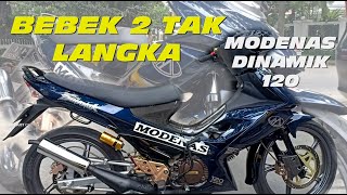 MODENAS DINAMIK 120 BEBEK 2STROKE PALING LANGKA [upl. by Ferreby]