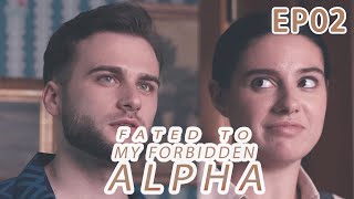 You are the only one who can help me avenge my daughter【Fated to My Forbidden Alpha】EP2 [upl. by Chelsey]