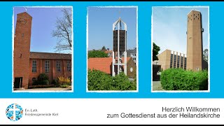 Gottesdienst aus der Heilandskirche mit Pastorin Harder am 01 August 2021 [upl. by Kaleb]