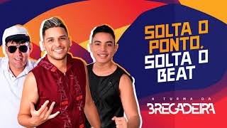 SOLTA O PONTO SOLTA O BEAT [upl. by Aneger]