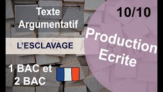 Lesclavage  Texte argumentatif I Niveau 1BAC à toutes sections  العبودية [upl. by Tailor]