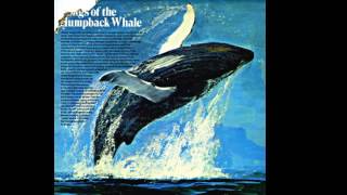 Songs Of The Humpback Whale  by Dr Roger Payne [upl. by Janella766]