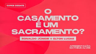 O casamento é um sacramento  SUPER DEBATE na RÁDIO SUPER [upl. by Philippine]