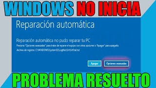 Tu PC no se Inicio Correctamente en Windows 108  Pantalla Azul de Reparación Automática  SOLUCIÓN [upl. by Godliman]