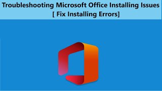 How to fix were sorry we had a problem installing your office programs in Windows 10 Windows 11 [upl. by Atikir]