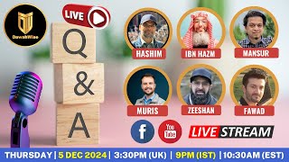 Live QampA  Engage Challenge Clarify  Hashim Mansur Zeeshan Fawad Muris amp Ibn Hazm [upl. by Nared]