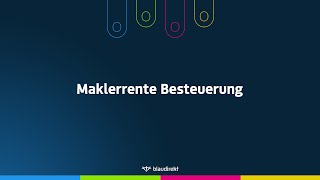 Maklerrente Besteuerung  mit Maxim Hauch [upl. by Ahsenid]