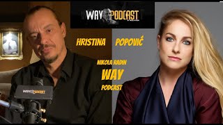 HRISTINA POPOVIĆ  PODCAST 42 Nikola Radin WAY Podcast  Radin amp Ronin [upl. by Englis]