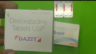 Dazit 5mg and Dazit 10mg tablet review  Desloratading Tablet Dazit uses  price benefits [upl. by Richey45]