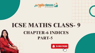 class 9th math chapter 6 indices  Chapter 6 indices  class 9 icse indices solution [upl. by Feetal]