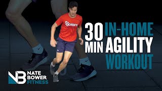 30 Minute At Home Agility Workout  Train Like an Athlete  NateBowerFitness [upl. by Anitnamaid]