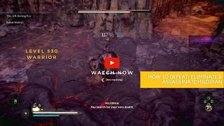 How to Defeat Eliminate amp Assassinate Hildiran  The AllSeeing Eye Quest  AC Valhalla [upl. by Brewer]