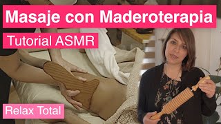 RELAX ASMR instantáneo  Masaje con Maderoterapia Tutorial ASMR [upl. by Elcarim929]