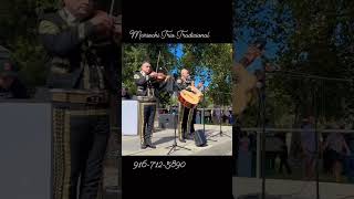 Live Performance Red Bluff Ca Mariachi Trio Tradicional Sacramento “En Tu Pelo” cover [upl. by Grane532]