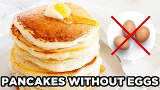 Fluffy Pancakes Without Eggs No Egg Pancakes by Laura Fuentes [upl. by Mcknight]