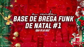 1 BASE DE BREGA FUNK DE NATAL E FIM DE ANO PROD PH NO BEAT [upl. by Chrysler663]