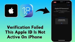 How to Fix Verification Failed Problem  This Apple ID Is Not Active On iPhone 2024 [upl. by Stewart837]