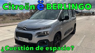 Citroën ë BERLINGO 50 kWh ¿CUESTIÓN DE ESPACIO Review y prueba furgoneta eléctrica pasajeros MOTORK [upl. by Asoral671]