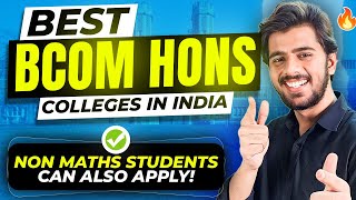 Top 10 Bcom Hons Colleges of India  Fees Jobs Syllabus Forms etc [upl. by Avot]