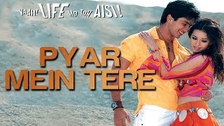 Pyar Mein Tere  Video Song  Vaah Life Ho Toh Aisi  Shahid Kapoor amp Amrita Rao [upl. by Avrit601]