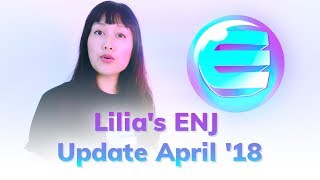 Lilias ENJ Enjin Coin Update April 18 [upl. by Ricoriki]