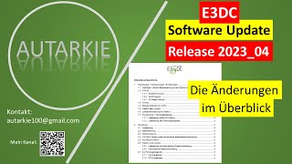 E3DC  Software Update  Release 202304  Ein Überblick  Autarkie  Folge 303 [upl. by Blondelle]