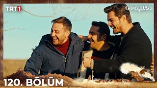 Gönül Dağı 120 Bölüm trt1 [upl. by Nolte]