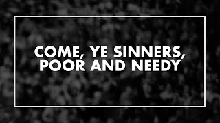 Come Ye Sinners Poor and Needy • T4G Live IV Official Lyric Video [upl. by Buckley955]