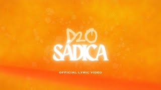 Sádica  D2Ø Video Oficial [upl. by Renell]