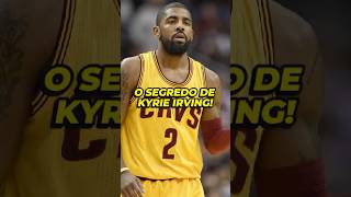 o SEGREDO de KYRIE IRVING 🤫 nba [upl. by Bow787]