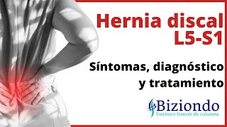 🩺 ¿Cómo saber si tengo una HERNIA DISCAL en L5 S1 😖 Síntomas y Tratamiento︱ Biziondo [upl. by Noraj]