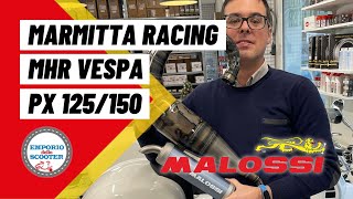 Marmitta MALOSSI Vespa Racing MHR Incrementa le Prestazioni della Tua Vespa PX [upl. by Anitsugua]