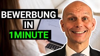 Das perfekte BewerbungsAnschreiben in 1 Minute mit Muster [upl. by Fraase]