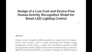 Design of a Low Cost and Device Free Human Activity Recognition Model for Smart LED Lighting Control [upl. by Warner]