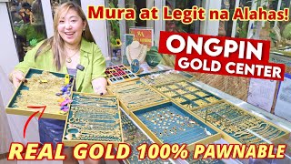 PINAKAMURANG GOLD NA ALAHAS 100 Pawnable Ongpin Gold Center Legit Seller Pwedeng Umorder Online [upl. by Winni]