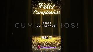 🎉 Feliz Cumpleaños Ser Querido Deseos que Tocan el Corazón 🌟 [upl. by Holmen]