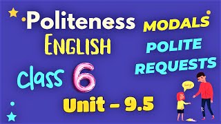 Class 6 English Chapter 95  Can Could amp Would for Polite Requests Class 6 Unit 9 Lesson 5 [upl. by Tirzah366]