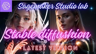 Stable Diffusion  SageMaker Studio  FREE Google Colab alternative [upl. by Persian425]